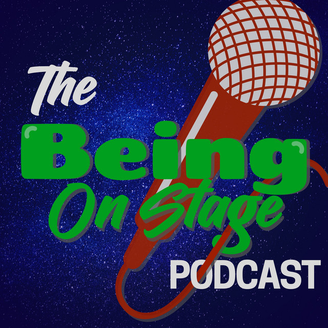 The Being On Stage Podcast cover art