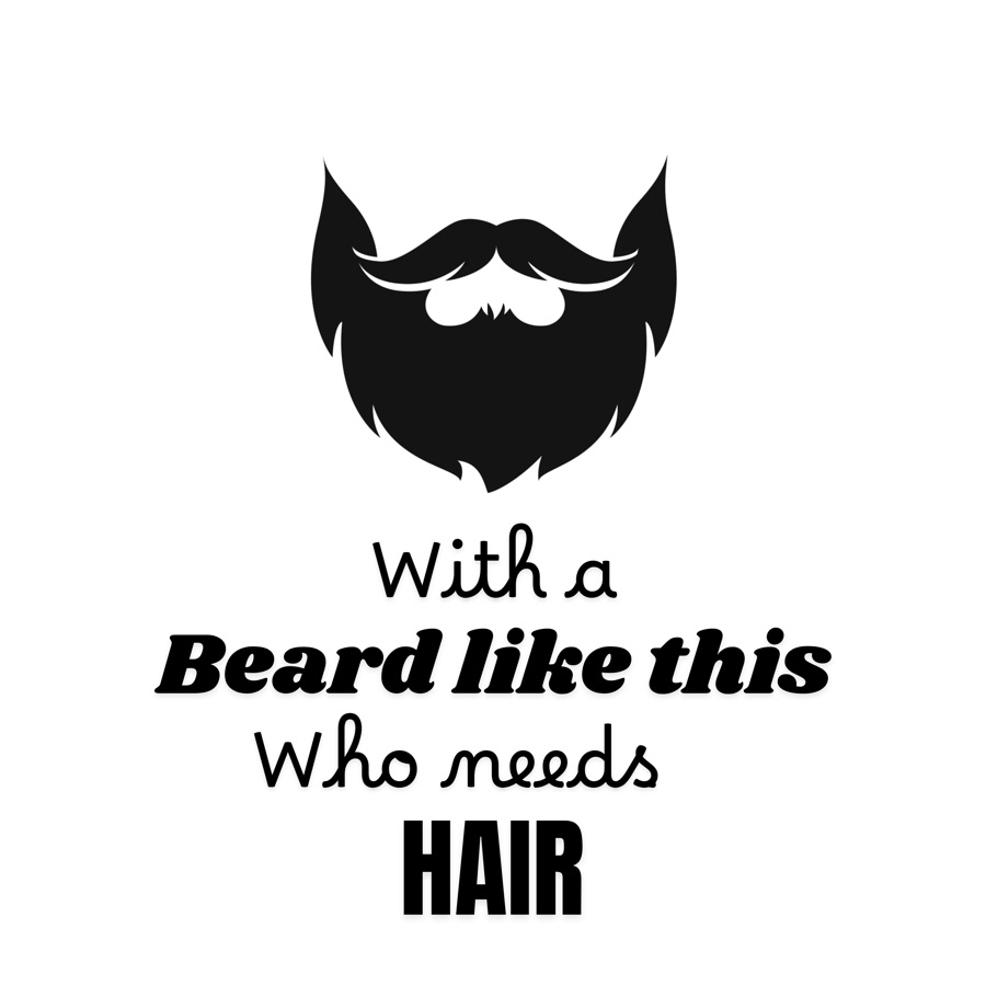 With a beard like this, who needs hair design